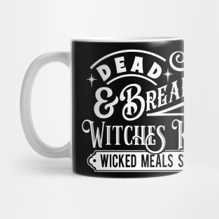 Dead & Breakfast Witches Kitchen Wicked Meals Served Daily Mug